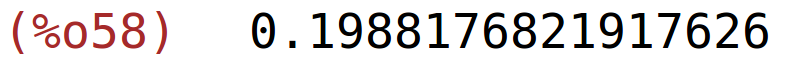 (%o58)	0.1988176821917626